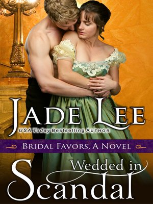 cover image of Wedded in Scandal (A Bridal Favors Novel)